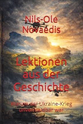 Buchcover: Lektionen aus der Geschichte – Nils-Ole Novaedis