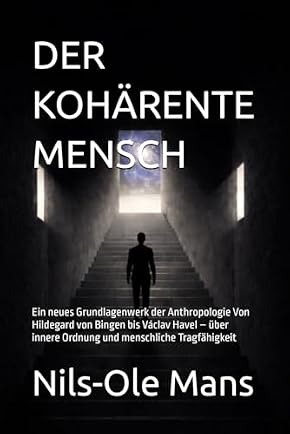 Buchcover: Der kohärente Mensch – Nils-Ole Mans