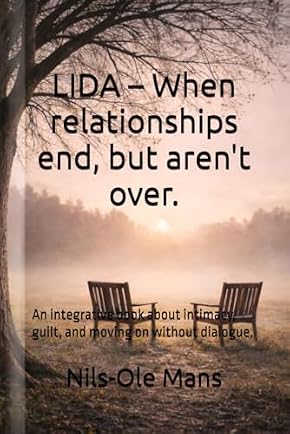 Book cover: LIDA – When relationships end, but aren't over. – Nils-Ole Mans