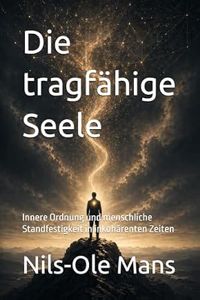 Buchcover: Die tragfähige Seele – Nils-Ole Mans